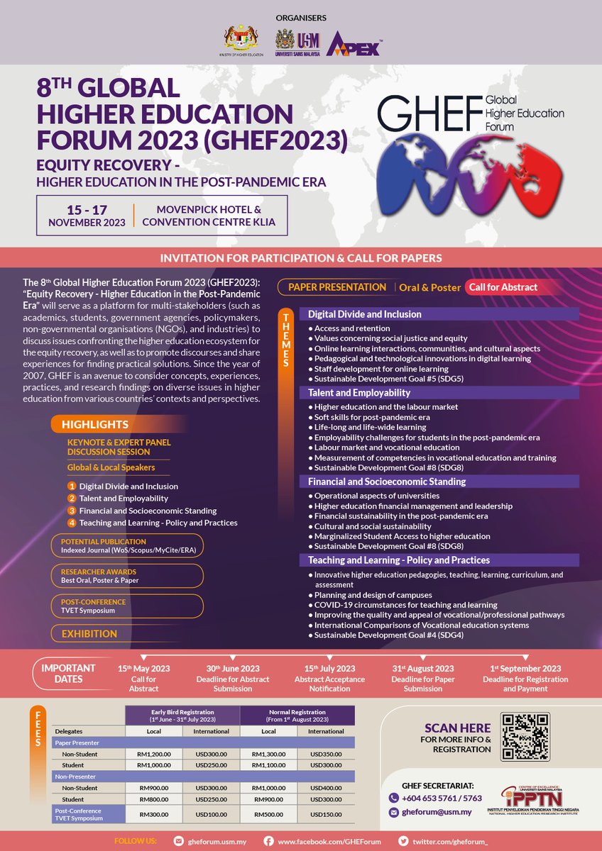 gheforum_'s tweet photo. 📅 Date: 15th - 17th November 2023
📍 Venue: Movenpick Hotel &amp; Convention Center KLIA, Malaysia
🎙️ Keynote Speaker: PROF. PENNY JANE BURKE &amp; YB DATO’ RAMLEE BIN DATO MOHD NOH

Visit our website for more info: https://t.co/B4FeDQz6OL

#GHEF2023 #HigherEducation #EquityEquality https://t.co/tVKCqy9dQ6