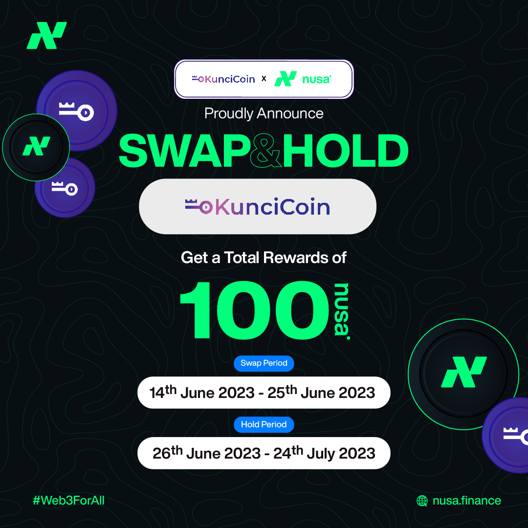 Ada kolaborasi baru nih dari <a href="/Kuncicoin_id/">KunciCoin Indonesia $KUNCI</a>  x Nusa Finance 

Mau dapatin 100 token NUSA? 
Join Airdrop Swap &amp; Hold sekarang!  

Informasi lebih lanjut nusafinance.medium.com/airdrop-swap-h…