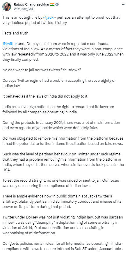 ANI's tweet photo. "This is an outright lie by Jack Dorsey - perhaps an attempt to brush out that very dubious period of twitters history. Twitter under Dorsey & his team were in repeated & continuous violations of Indian law. As a matter of fact, they were in non-compliance with law repeatedly from 2020 to 2022 and it was only June 2022 when they finally complied. No one went to jail nor was Twitter "shutdown".  Dorsey's Twitter regime had a problem accepting the sovereignty of Indian law...," tweets Union Minister Rajeev Chandrasekhar on co-founder and former CEO of Twitter Jack Dorsey's claim on ‘pressure’ from India