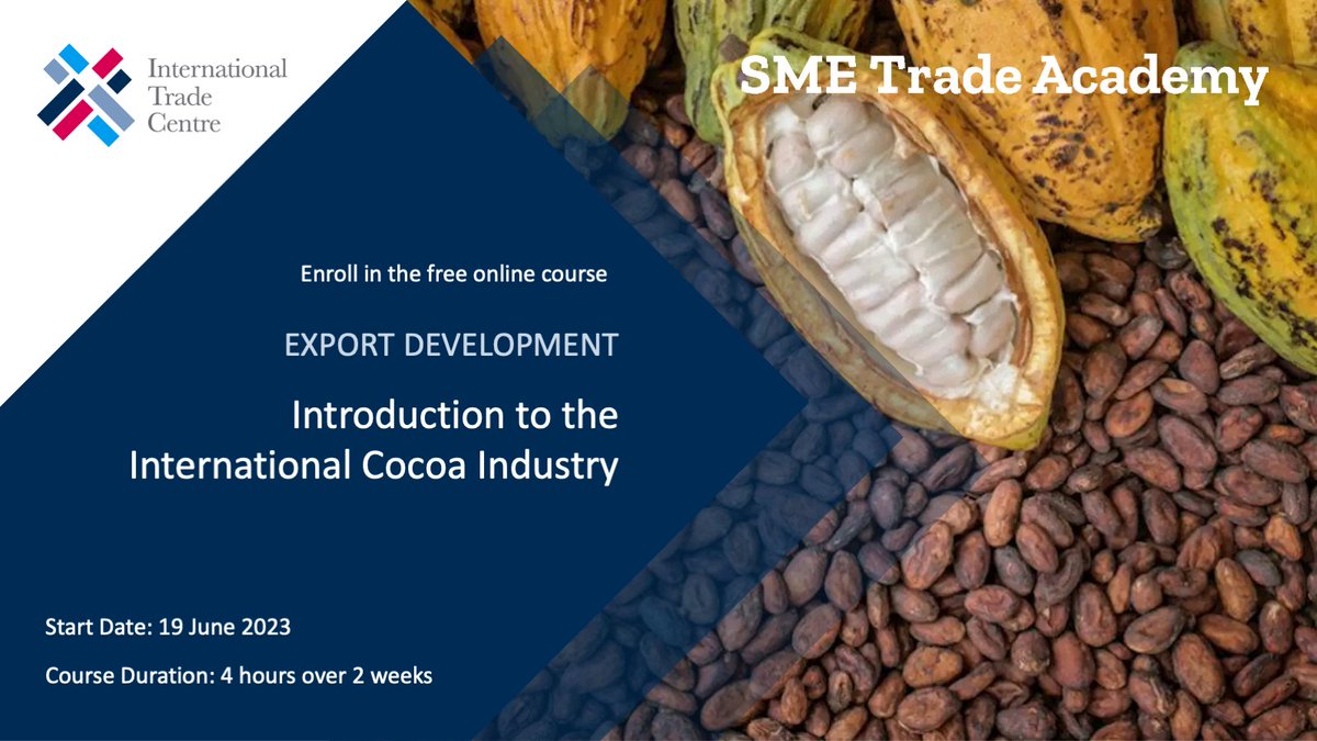 SMEtradeacademy's tweet photo. π« What are the key #contract terms for #trade in #cocoa and how can a small producer use them? https://t.co/6i7ISOUlNx
Developed with @CBI_NL, register for our #FREE #elearning course "Introduction to the International Cocoa Industry" to learn how!
#exportdev https://t.co/oTNCHyai5d