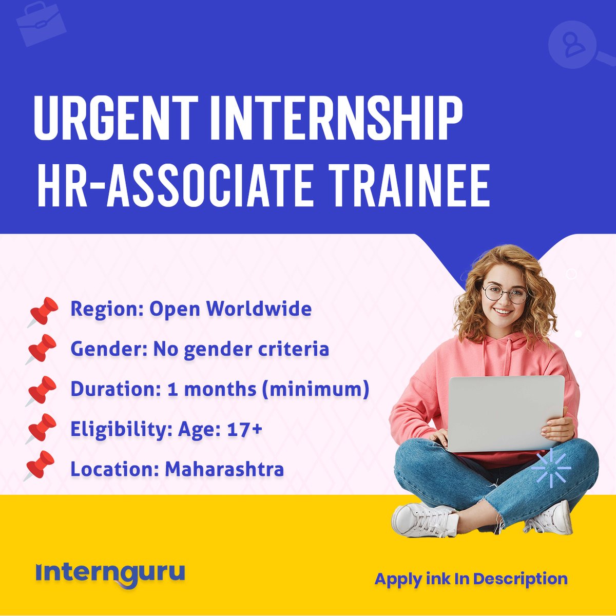 Position: Human Resources Trainee (Internship)
Region: Open Worldwide
Gender: No gender criteria

 #interns #Freshers #Newinternship #employment #recruitment #jobconsultancy #jobseeker #Career #HumanResources  # internguru.com/jobs/hr-associ…