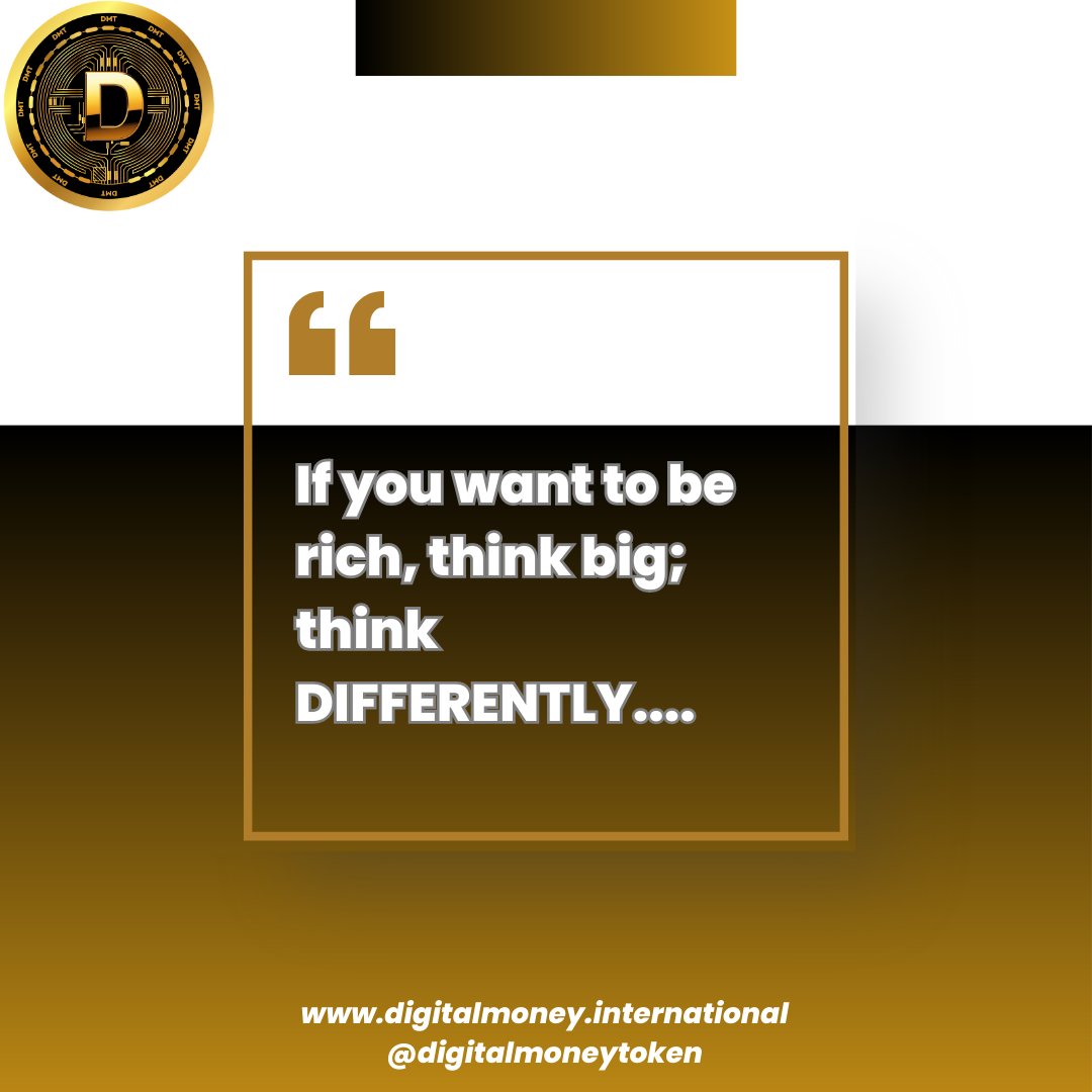 digimoneytoken's tweet photo. THINK BIG , THINK DIFFERENTLY 

Register yourself today - www.digitalmoneytoken 

#tuesday #motivation #Crypto #cryptocurrency #blockchain #money #profit #rich #trending #trend https://t.co/HoUGTsxjE0
