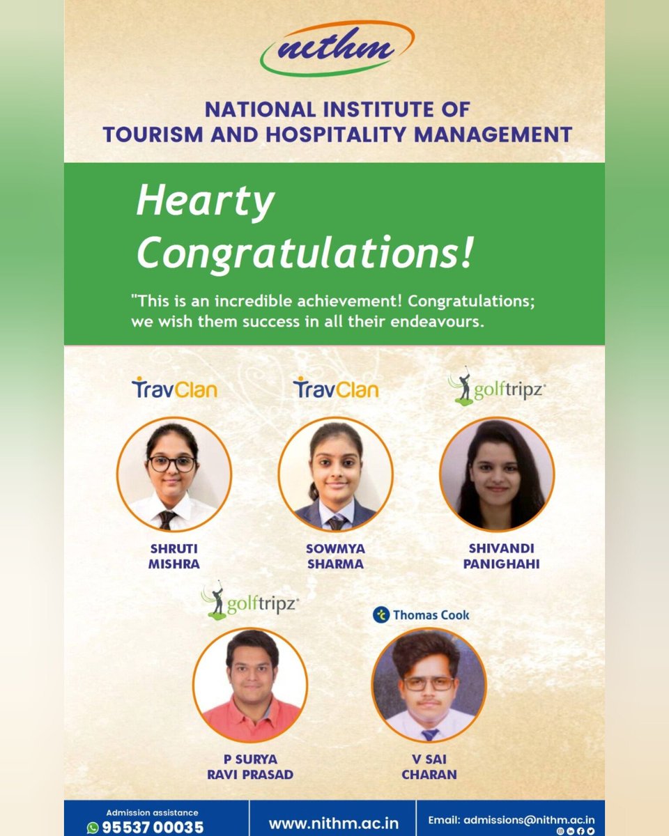 Congratulations to our #MBA (#Tourism & #Hospitality) 2021 - 2023 batch placed #students. We wish them a successful #career.
 
#NITHM #TravClan #GolfTripz #ThomasCook #CampusPlacement #Placements #PlacementAssistance #TravelJobs #TourismCareer #HospitalityCareer