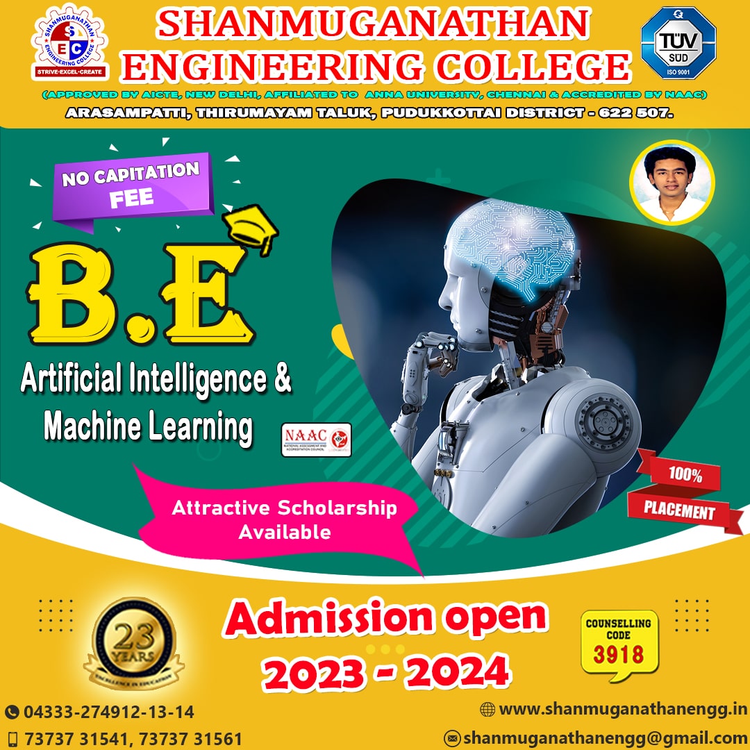 B.E (Artificial Intelligence and Machine Learning)

#AdmissionOpen #admissionopen2023_2024 #coursesoffered #AI #ML #artificialintelligence #machinelearning #scholarships #bestengineeringcollege #SEC #Pudukottai #AIandML #enrollnow #naac #admissionsopen2023 #collegeadmissions