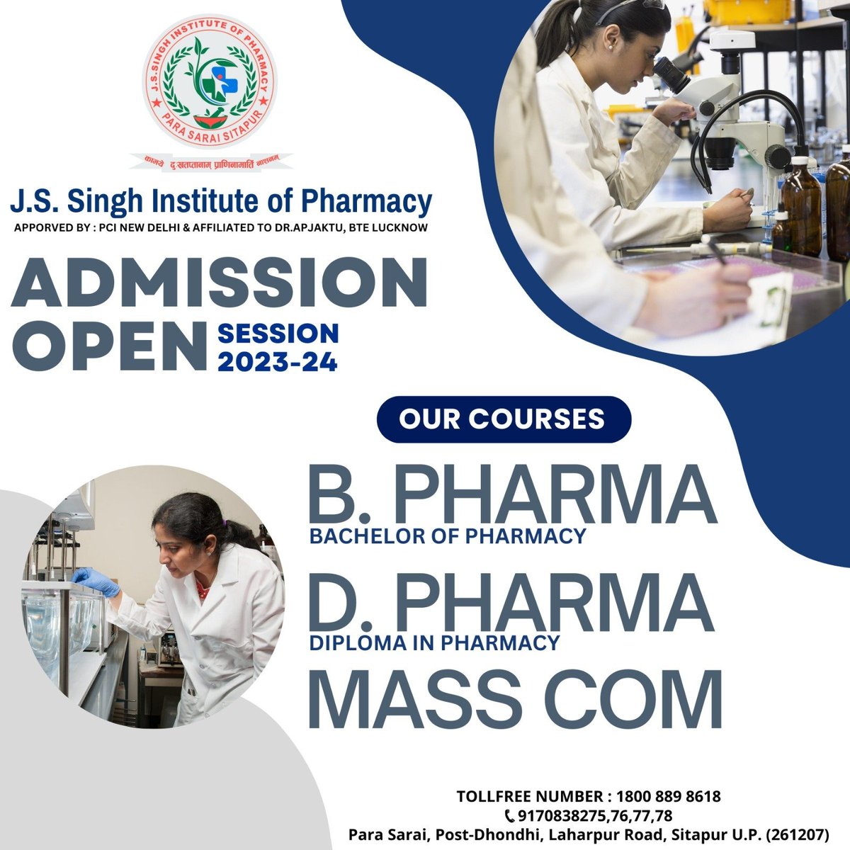 Admission Open
Session:- 2023-24
J. S. Singh Institute of Pharmacy Sitapur
Contact:- 9170838275, 76, 77, 78
#Admission #pharmacy #parasarai #pharmacycollege #institute #AdmissionsOpen #admissions2023 #pharmacistlife #pharmaceutical #healthylifestyle #MassComm #MassCommunication