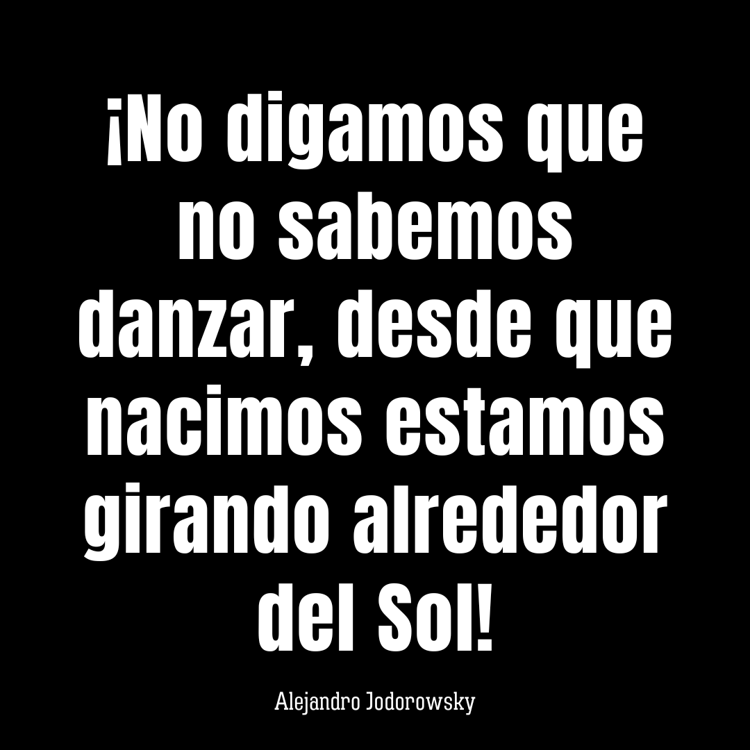 alejodorowsky's tweet photo. ¡No digamos que no sabemos danzar! https://t.co/ULhgAShjzU