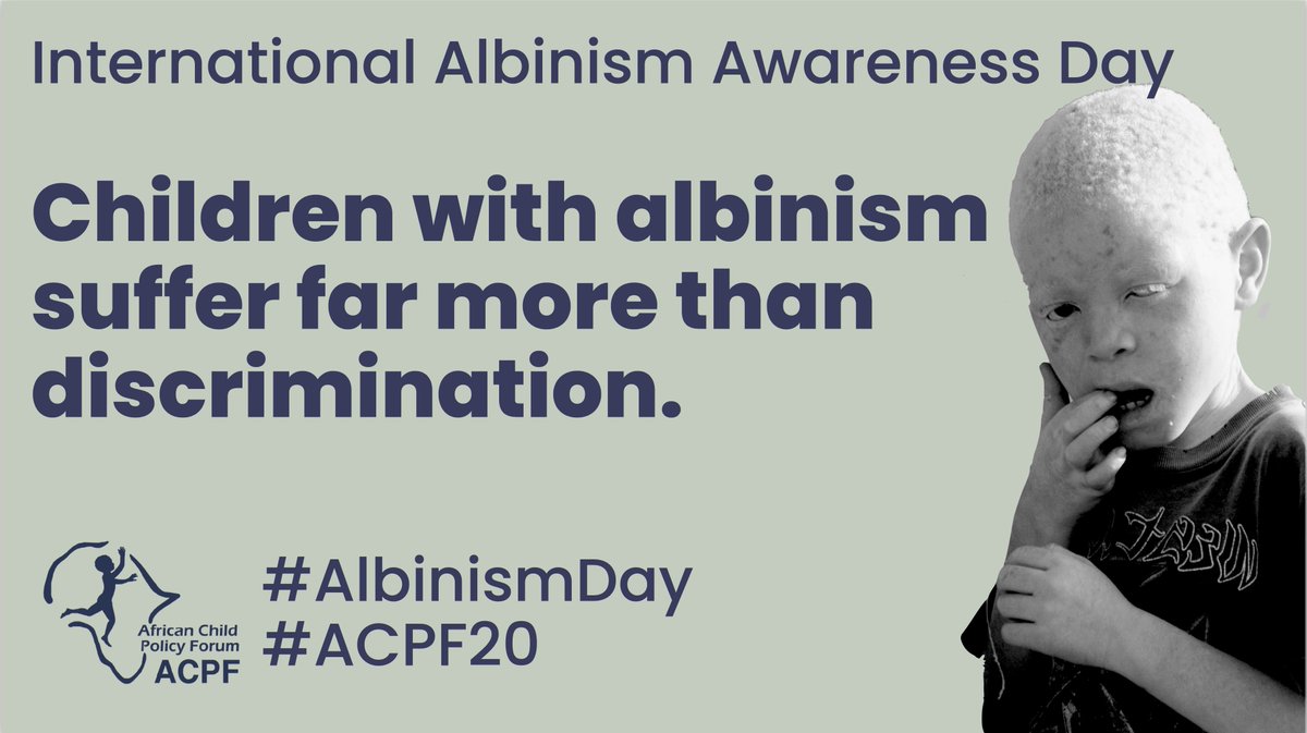 AfricanChildFrm's tweet photo. When traditional beliefs and values turn into unspeakable #violence against #children with #albinism, we have to speak out. #UnitedInMakingOurVoiceHeard #Inclusion4equality #AlbinismDay @acerwc @_AfricanUnion @Save_GlobalNews @PlanGlobal @UNICEF @G_MachelTrust https://t.co/ya09aOWsS6