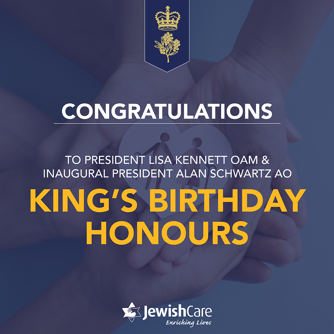 Jewish Care Victoria extends a hearty Mazel Tov to our dedicated President, Lisa Kennett OAM &amp; our inaugural President, Alan Schwartz AO, on the most worthy recognition of their community work in the recent announcement of the King’s Birthday Honours 2023.