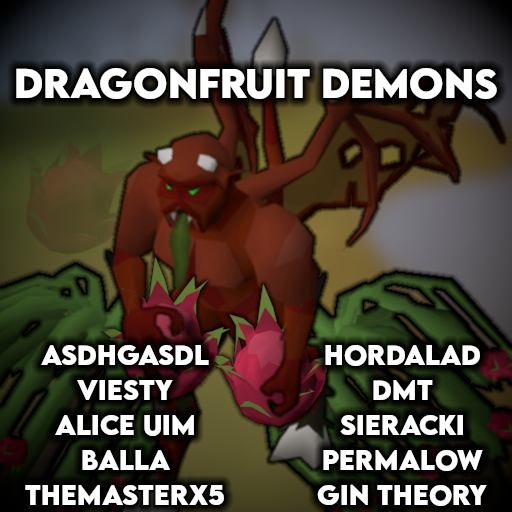 The Dragonfruit demons are ready to feast on the competition, gl to the other teams!