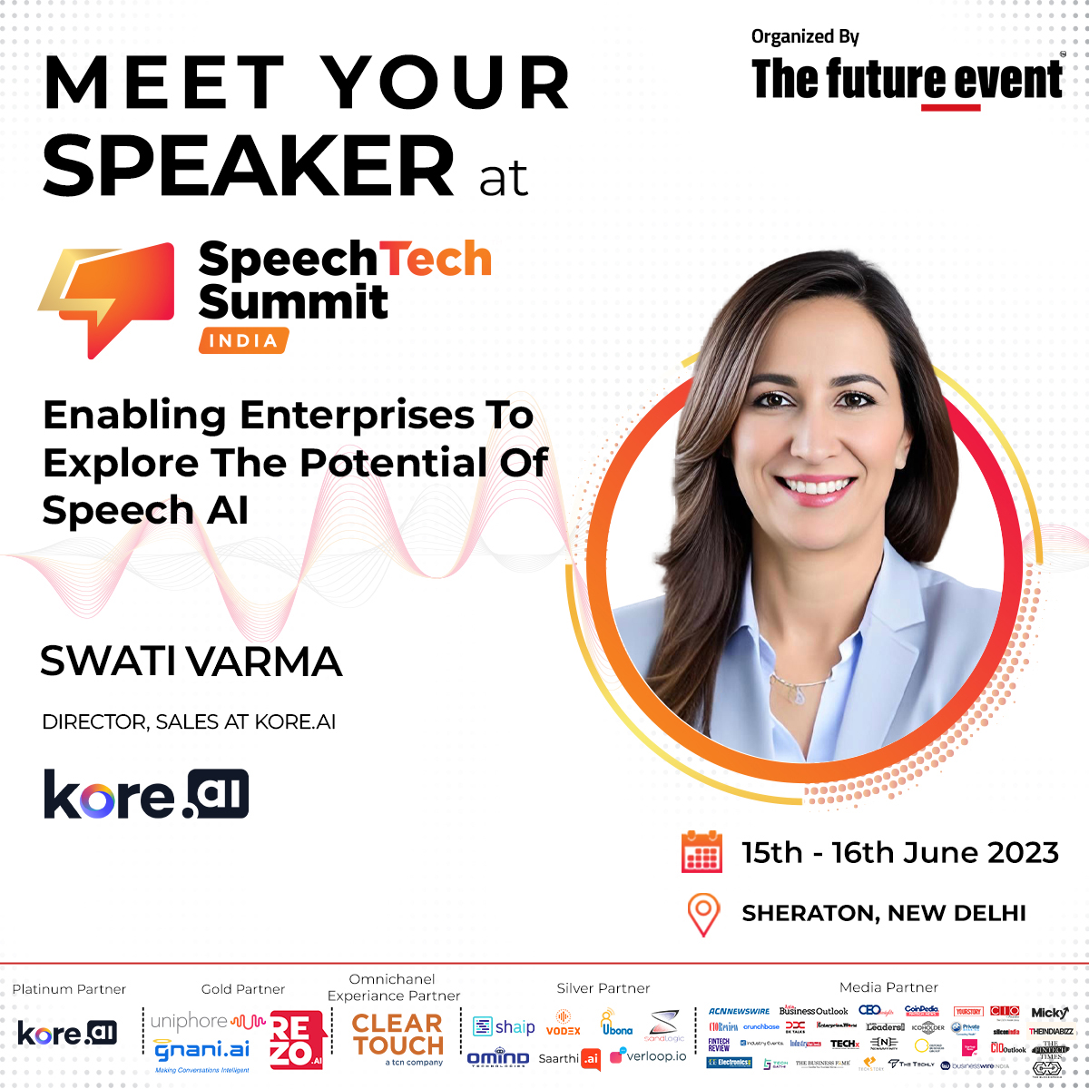 sts_series's tweet photo. Join @TheFutureEvent1 in welcoming Swati Varma, Director, Sales at @koredotai as a Speaker for the SpeechTech Summit India, 2023.          

To learn more about the Summit :  https://t.co/aQTCreZk4O

#thefutureevent #speechtechsummit #STSIndia #STS2023 #speech #b2b #AI https://t.co/oiaSYz57K8