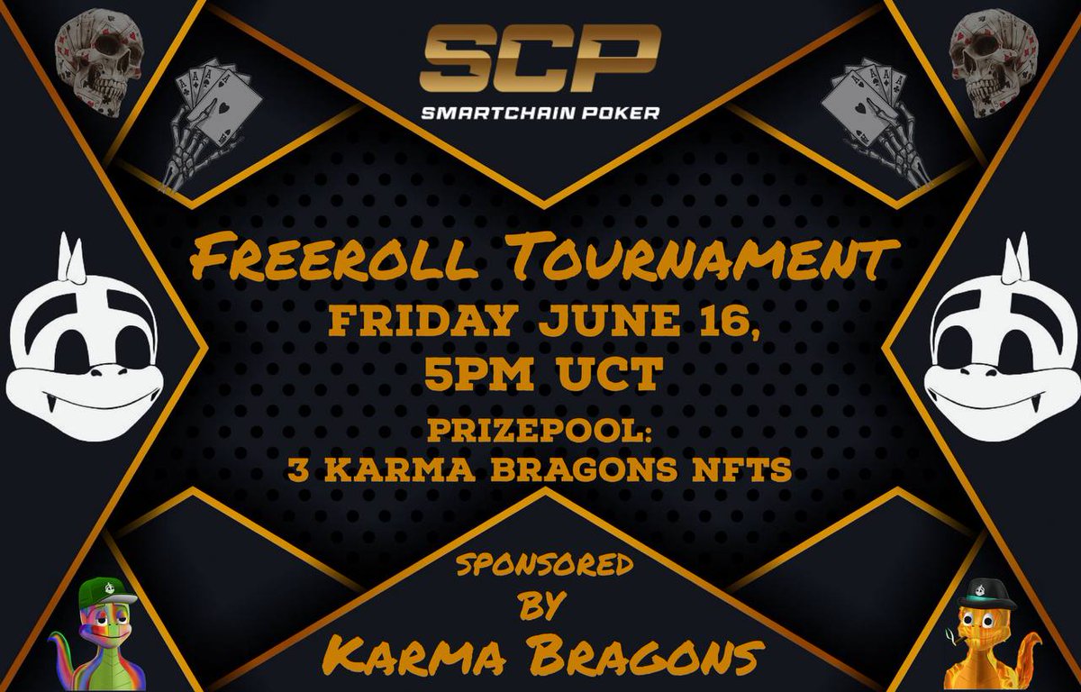 This Friday @KarmaBragons is sponsoring the Freeroll Friday game with some epic prizes!

 3 #karmabragon nfts!! 

Dont miss out on this one! Their nfts are minted out, definitely a rare prize to win.

Join our tg and register today:
t.me/smartchainpoker

#smartchainpoker #defi