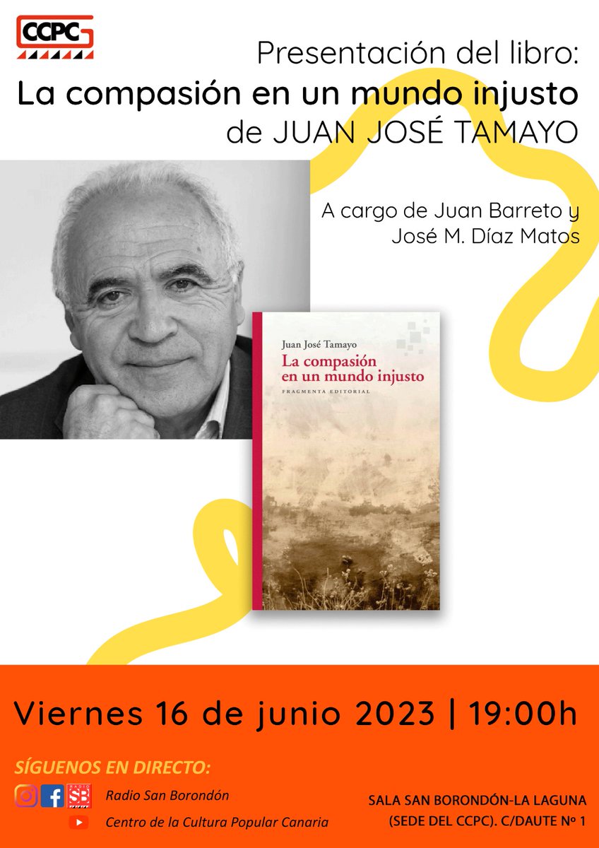 🗓️ Viernes 16 junio 🕔 19 h 

👉 Juan José Tamayo presentará ‘La compasión en un mundo injusto’, en La Laguna: ow.ly/kfv650OM8K5

📍 <a href="/RSanBorondon/">Radio San Borondón</a> · C. Daute, 1

📕 Web del libro: ow.ly/MXCu50OM8K6