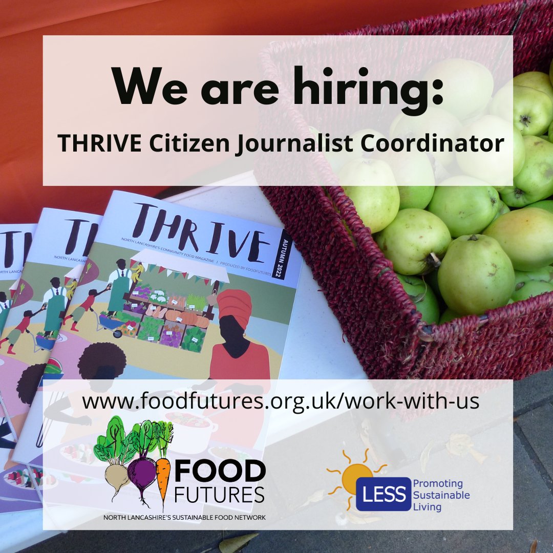 Are you passionate about community journalism and would like to be part of a team working for a better food system in North Lancashire? 
Then take a look at this newly created role at FoodFutures for a THRIVE Citizen Journalist Coordinator: foodfutures.org.uk/work-with-us/ @RootsToWork