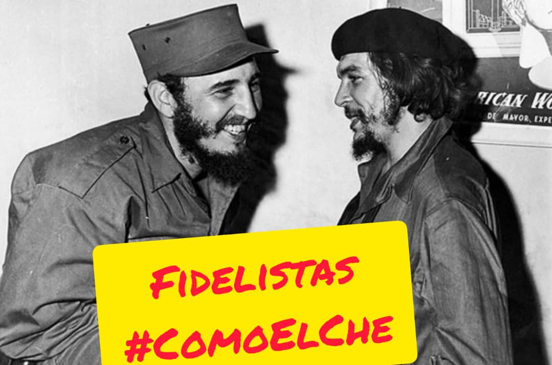 Con #FidelPorSiempre... #ComoElChe