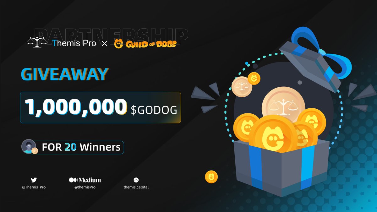 🎉PARTNERSHIP ✨ #Giveaway🎉

⚖️ #ThemisPro🤝@Guildofdogs🪐

🎁1,000,000 $GODOG to 20 winners

To Enter: 
✅Follow @Guildofdogs & @Themis_Pro
✅❤️& RT & Tag 3 Frens
✅taskon.xyz/campaign/detai…

@Filecoin @fvmdev @FilFoundation
#FVM #Themis #Filecoin