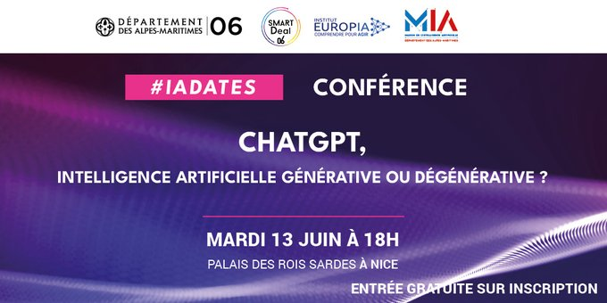 actualites_nrv's tweet photo. CONFÉRENCE

« ChatGPT, IA générative ou dégénérative ? »
Avec @lau_devil, @jeromeberanger, Alexandre Ozararat. 

Ce mardi 13 juin à 18:00 au Palais des Rois Sardes  
Tout public  #IA #AI

🎟️Inscription gratuite obligatoire https://t.co/4xQMEwsTvW
@Maison_IA
#Nice #Nice06 https://t.co/sGMBEsucZc