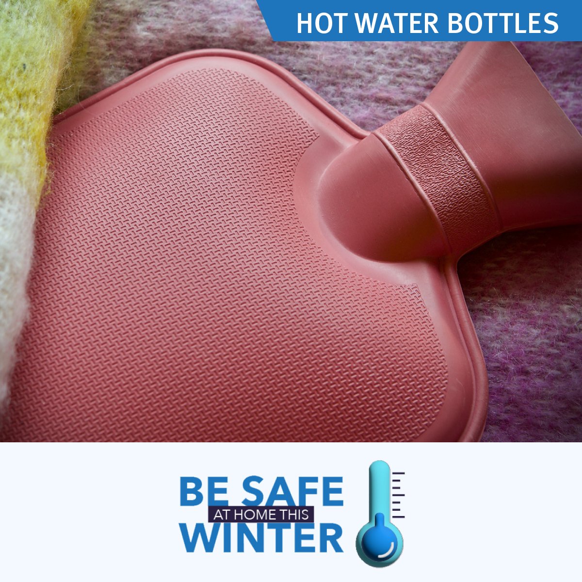 When using a hot water bottle to keep warm, avoid direct contact with skin. To prevent burns, only fill with hot tap water – not boiling water. Use a fitted cover or wrap the bottle before use.

Watch our video for tips:
youtube.com/watch?v=HTVELH…

#WinterSafety