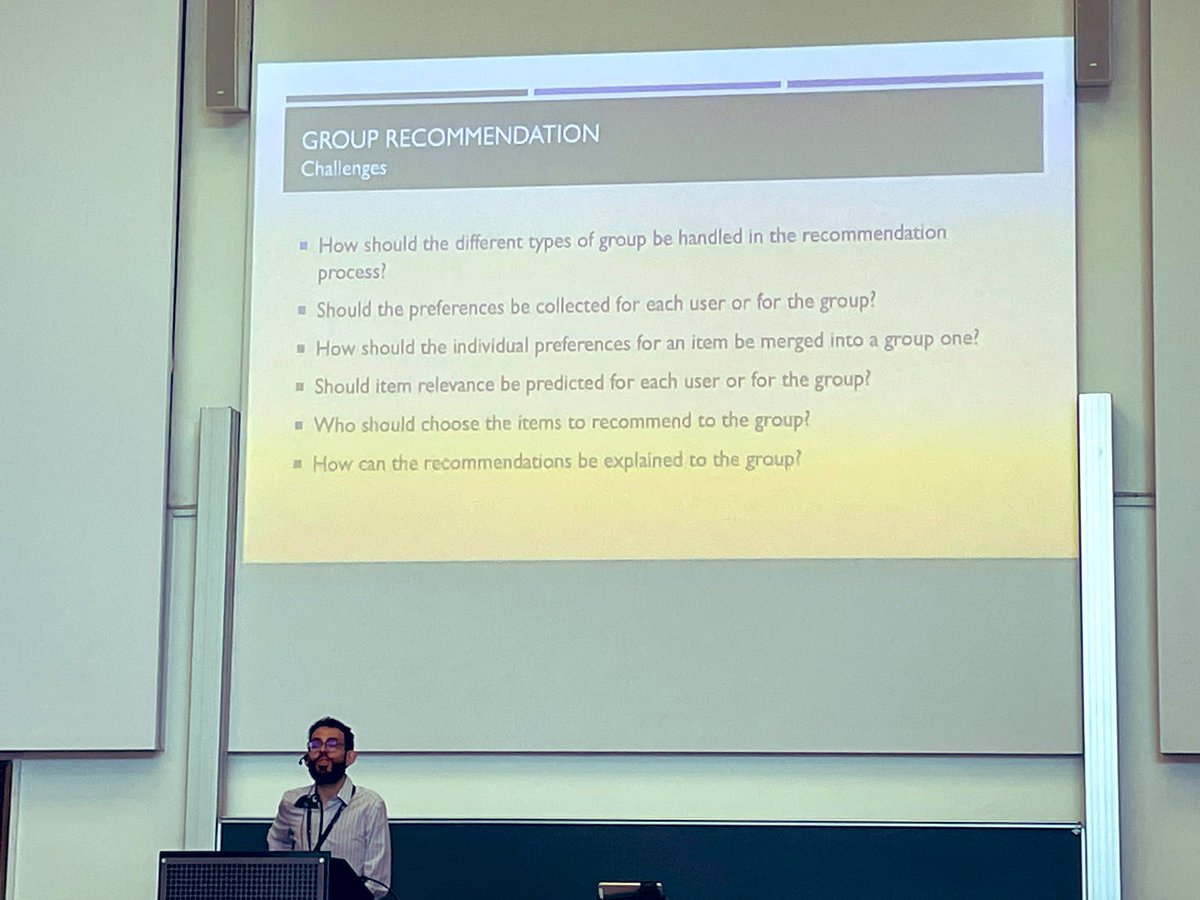 Session 3 of 2023 @ACMRecSys Summer School: Group recommendation (parte 1) by Prof. @ludovicoboratto