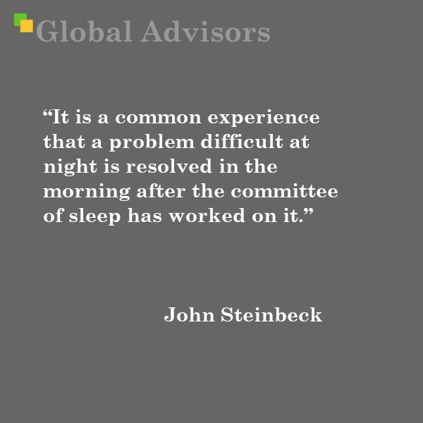 “It is a common experience that a problem difficult at night is resolved in the morning after the committee of sleep has worked on it.” – John Steinbeck

#Quote
#JohnSteinbeck