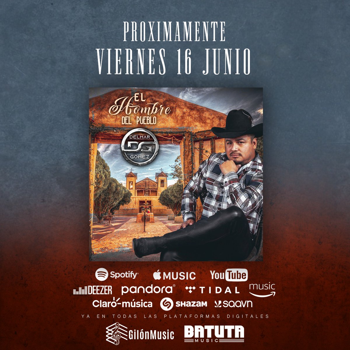 VIERNES 16 DE JUNIO Se estrena el nuevo album del compa DELMAR GOMEZ  'El Hombre Del Pueblo' NO TE LO PIERDAS en PLATAFORMAS DIGITALES! #batutamusic #gilonmusic #musicanueva #musicamexicana #regionalmexicana #lomasnuevo #Album #tijuana #corridos #PesoPluma #Trending