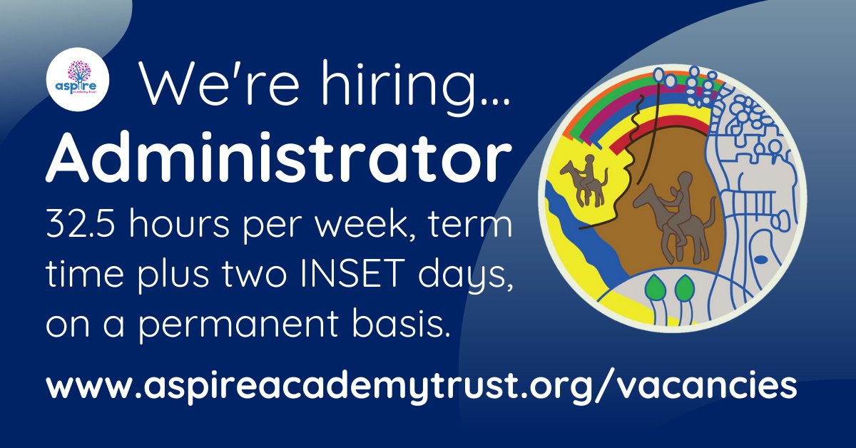 ‼️JOB ALERT‼️ We're seeking a school administrator to start ASAP.  Closes 16th June and proposed interview date is 20th June.  For more details, and to apply, visit aspireacademytrust.org/188/current-va… Please share widely with family and friends!  Thank you. 🙏 <a href="/AspireAcademies/">Aspire Academy Trust</a>
