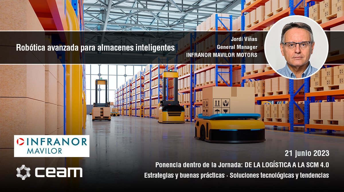 CEAMmetal's tweet image. &amp;gt; Robótica avanzada para almacenes inteligentes

Ponencia dentro de la Jornada #logistica40 de Ceam a cargo de #Infranor

21 junio · Inscríbete ✏️lnkd.in/dsxSBMNM 

#smartlogistics #logistics #scm #scm40