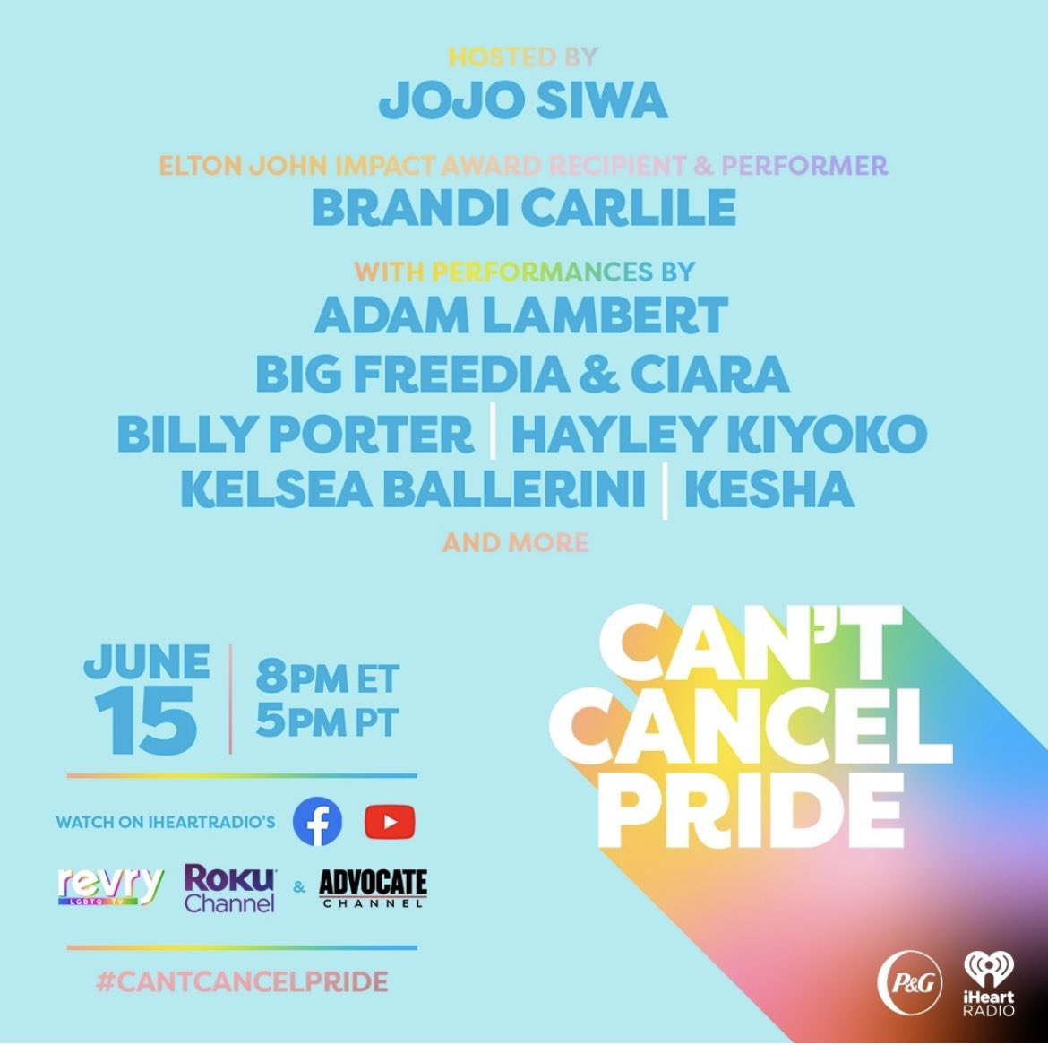 posimages's tweet photo. 4th annual #CantCancelPride in partnership with @iheartradio &amp; @proctergamble 🌟⁠ Join us 6/15 in celebrating visibility and inclusivity for all 🏳️‍🌈🎉⁠
⁠
The benefit special will stream on iHeartRadio’s Facebook and YouTube, @RevryTV, The Roku Channel, and The Advocate Channel! https://t.co/RBaQClPdZu