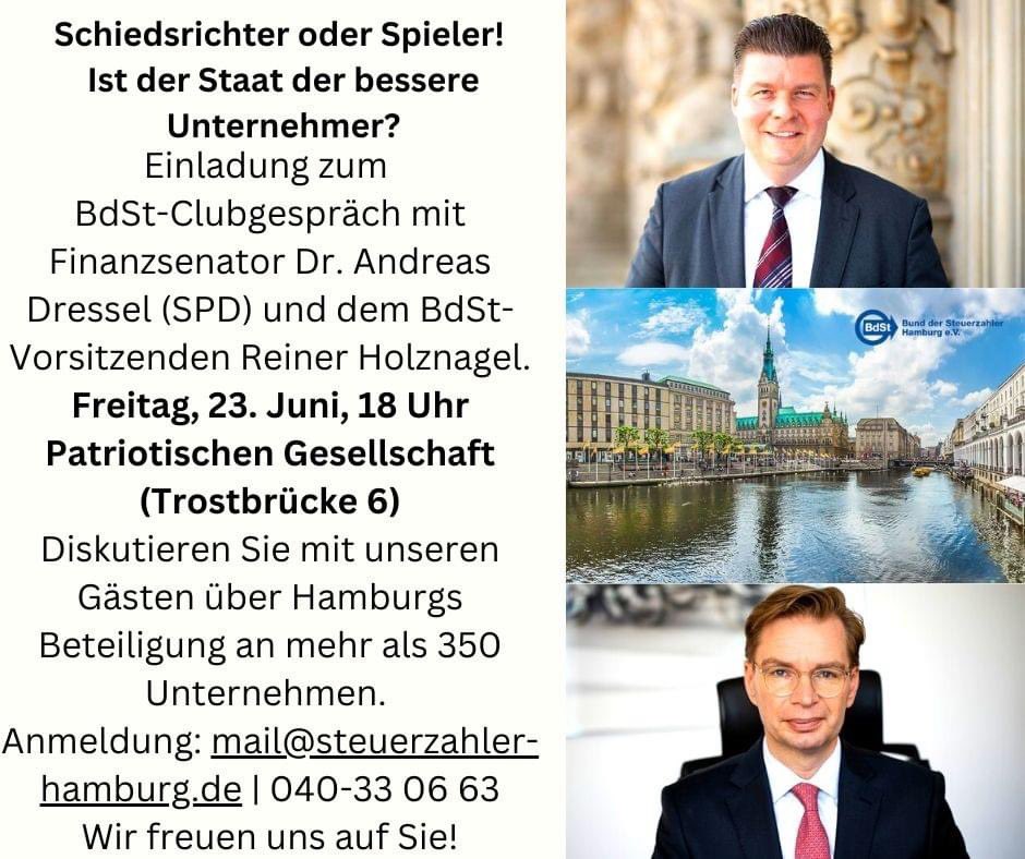 Diskutieren Sie mit Finanzsenator Dr. Andreas Dressel (SPD) und dem BdSt-Präsidenten Reiner Holznagel.
Jetzt schnell noch anmelden!
#BdStClubgespräch #TagDerDaseinsvorsorge #Steuergelder #Diskussion #Hamburg #Politik #Debatte #Bürgerbeteiligung #andreasdressel #holznagel #bdst