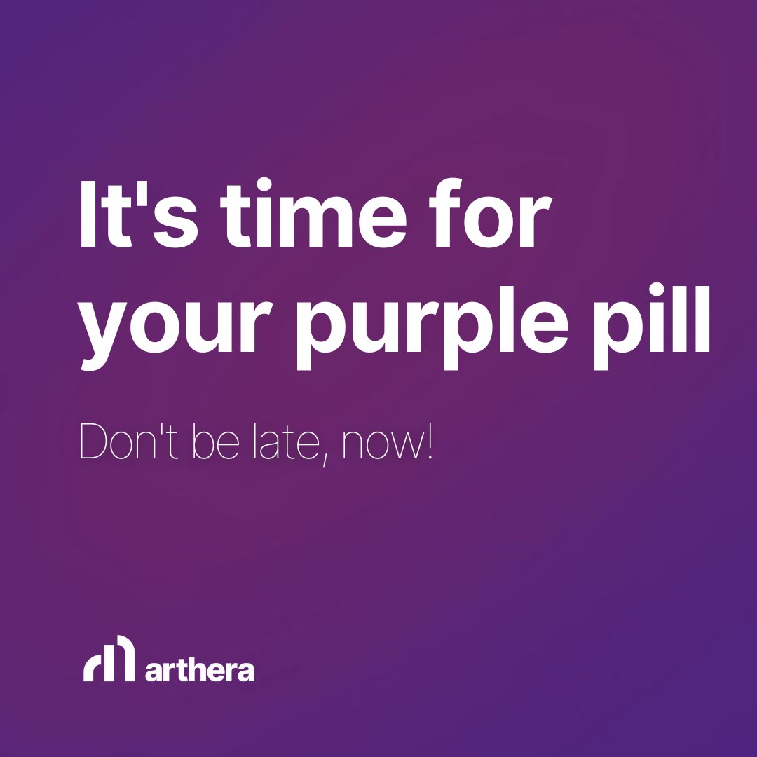 GM
It's time for your purple pill 
Join us here: t.me/artherachain  
#Arthera #dontbelate