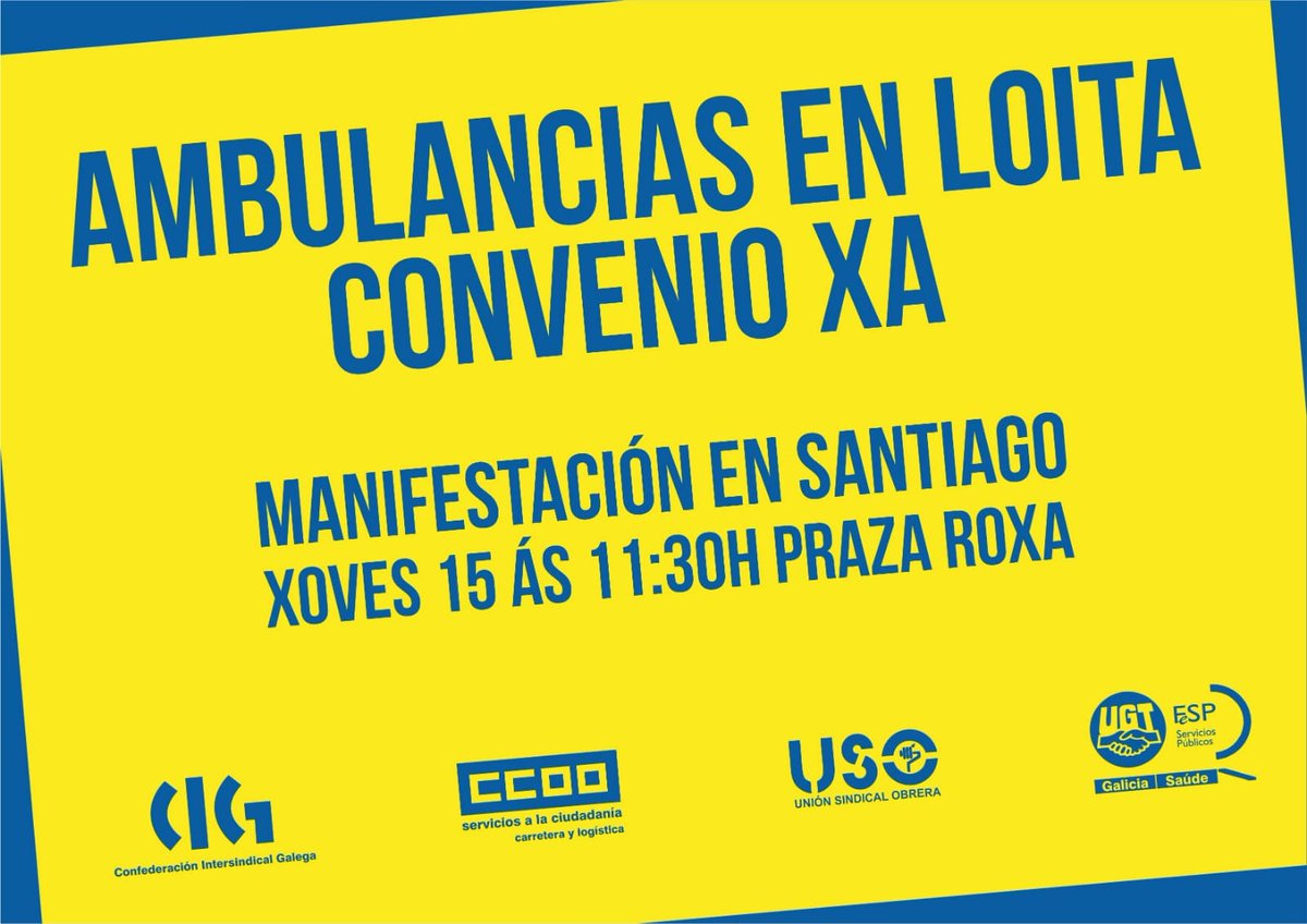 ccoogalicia's tweet photo. Os sindicatos CCOO, UGT, CIG e USO convocan unha manifestación en Santiago de Compostela o próximo 15 de xuño para esixir un convenio xusto no sector das ambulancias. A marcha partirá ás 11:30 horas da praza Roxa

https://t.co/BVGXqOjVrj https://t.co/rAK4vLb0MQ
