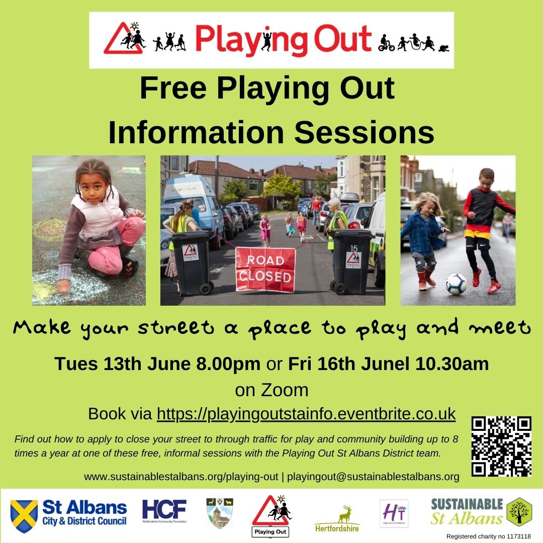Reminder - our two final 2023 #playingout information sessions on how to close your #stalbans district road for low key street gatherings are THIS WEEK - tonight or Friday morning. Part of #sustfest.  Find out more and book via sustainablestalbans.org/playing-out