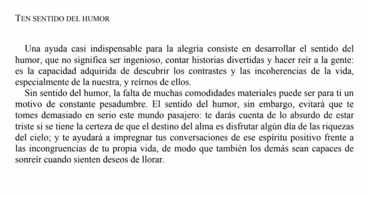 'El secreto de la vida está en la risa y la humildad'.
G. K. Chesterton