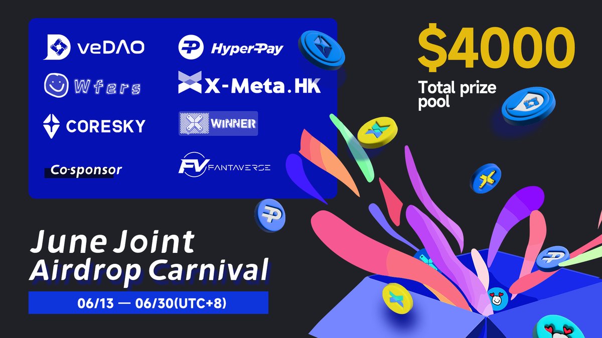 🪂🪂A special joint airdrop event with <a href="/Coreskyofficial/">Coresky Foundation</a> <a href="/LTChives/">桀</a> <a href="/FantaVerse_FTC/">FantaVerse Official</a> @xwinnergame <a href="/XMeta_Hkong/">X-Meta.HK</a> @Hyperpay_tech

⏰Time:  06/13-- 06/30(UTC+8)
🏆Rewards: 
✨1200U from @vedao_official <a href="/Coreskyofficial/">Coresky Foundation</a> @xwinnergame <a href="/XMeta_Hkong/">X-Meta.HK</a>
✨3*NFT &amp; 500*$UT Tokens from