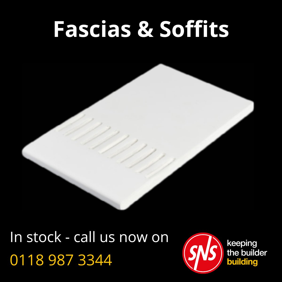 SNS stock a range of fascias, soffits and accessories needed for you to complete your roofing project.

From hollow or vented soffit boards to cover and fascia boards, we have exactly what you need - visit snsbp.co.uk

Contact us on 0118 987 3344 or sales@snsbp.co.uk