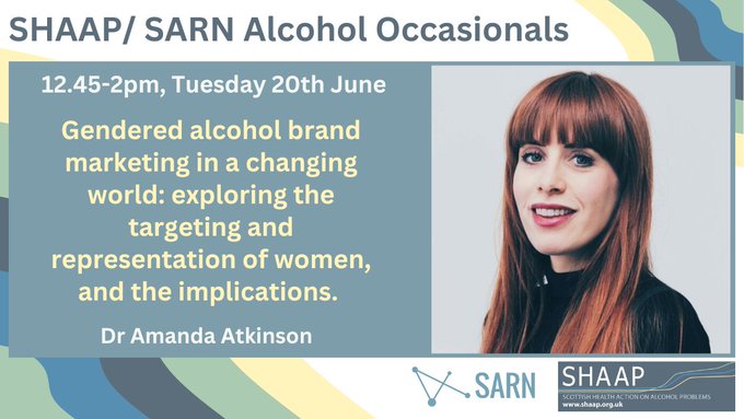 SHAAPAlcohol's tweet photo. Don't forget to sign up to our next Alcohol Occasional seminar on gendered alcohol brand marketing, delivered by @DrAMAtkinson #AlcOcc23

 📅Tues 20 June 
 ⏰12.45-2pm  
✅ Register here: https://t.co/2sAW6SvDFA https://t.co/8l19SOLcQD