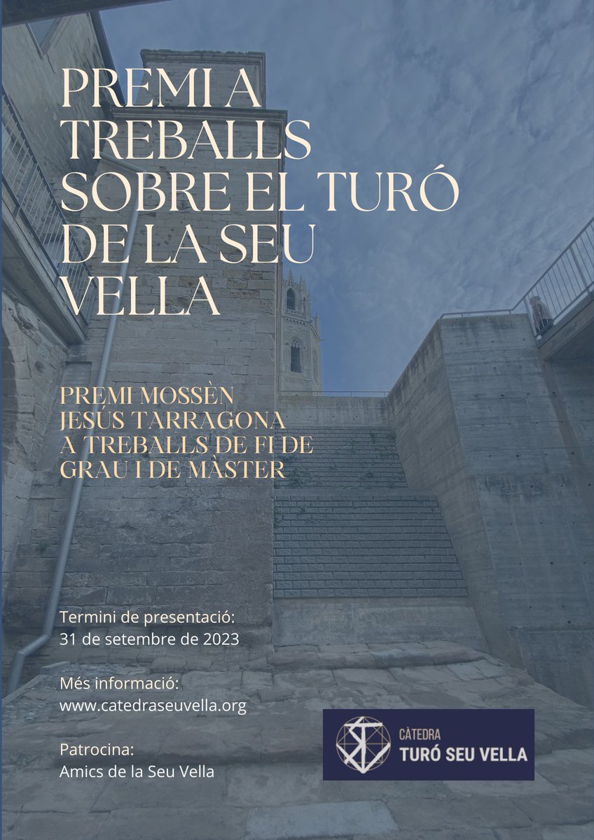 🧑‍🎓Aprofitant que en aquests dies molts estudiants defensen els seus TFGs, us recordem que tenim oberta la convocatòria pel premi a treballs sobre el @TuroSeuVella, 'Mossèn Jesús Tarragona', amb els @AmicsSeuVella Tota la informació a la nostra web!