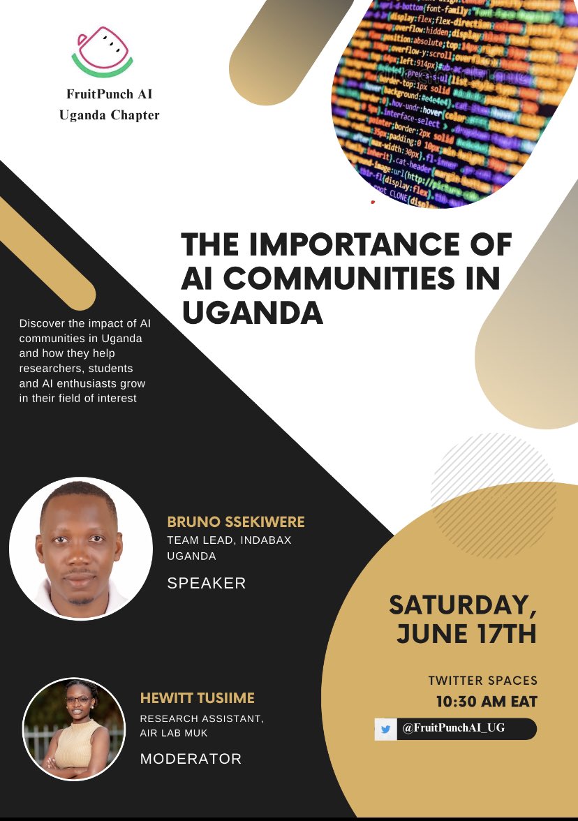 📢 Join us in a Twitter Space conversation on the Importance of AI communities in Uganda! 🗓️ Date: 17th June 2023 ⏰ Time: 10:30 AM 🌍 Speaker : @Ssekiwere 🎙️Moderator: @Ttiweh28 Don't miss this chance to connect,learn, and explore the potential of AI communities!#TechTalks