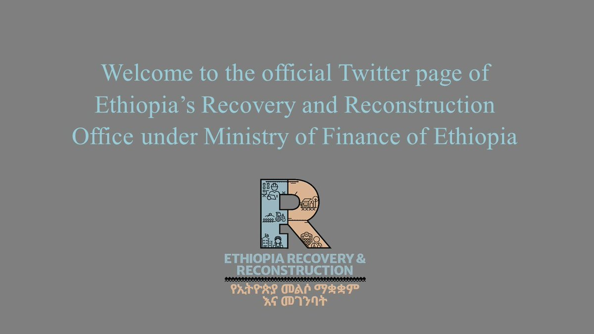 We are thrilled to launch the official Twitter page of Ethiopia’s Recovery and Reconstruction Office under Ministry of Finance of #Ethiopia. Follow us now for regular updates.
<a href="/MoF_Ethiopia/">Ministry of Finance - Ethiopia</a> #Recovery #Reconstruction