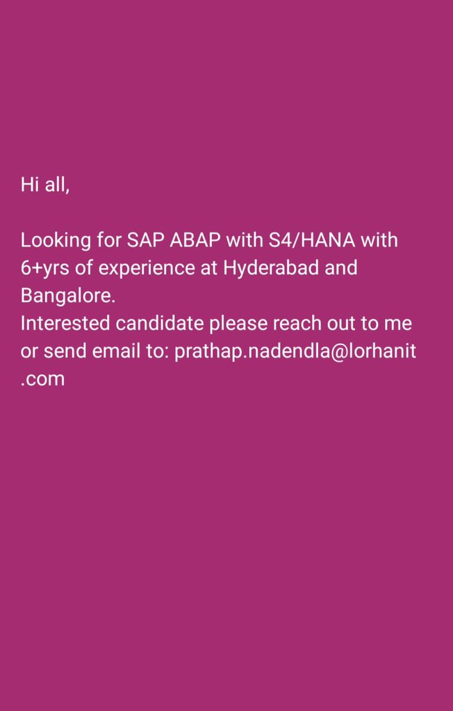KPHB_Kurradu's tweet image. #SAP_ABAP #Openings #Hyderabad - @Sap4Telugu