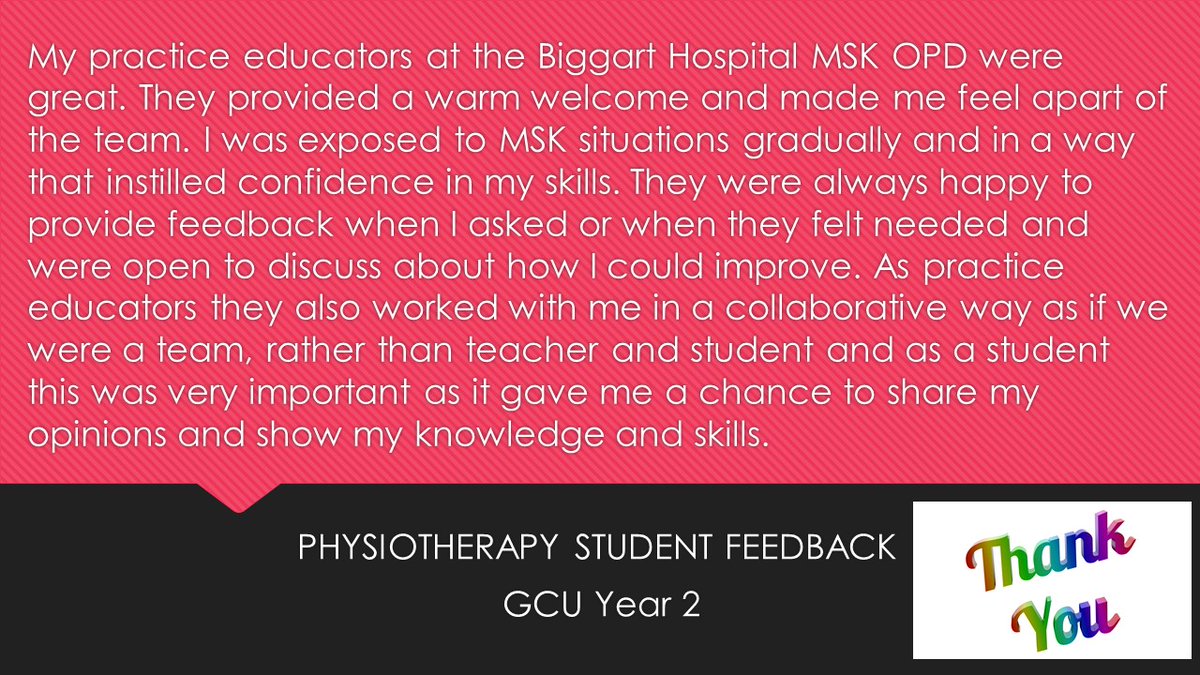 #FeedbackTuesday What great feedback from @GCUPhysio year 2 student illustrating the skills & support of our PT educators. Thank you for all you continue to do in supporting our #FutureWorkforce @FizzyGiGi @jenniferclydes1 @E_Diff @gibbieahplcr @judithahpmsk @CWallacePT 👏