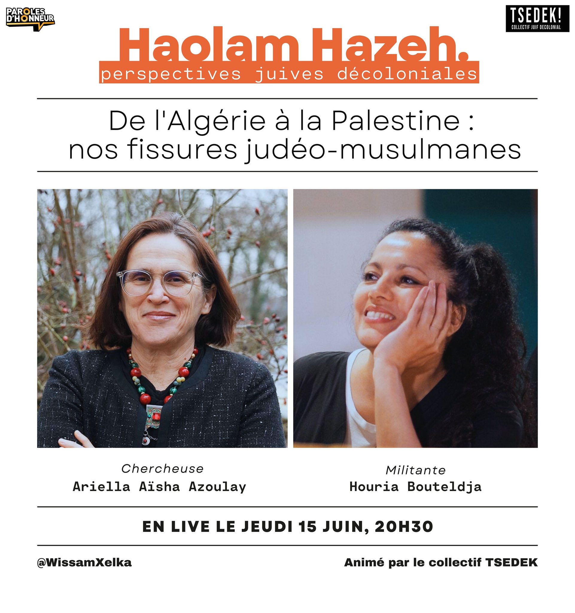 Haolam Hazeh - De l'Algérie à la Palestine : nos fissures judéo-musulmanes