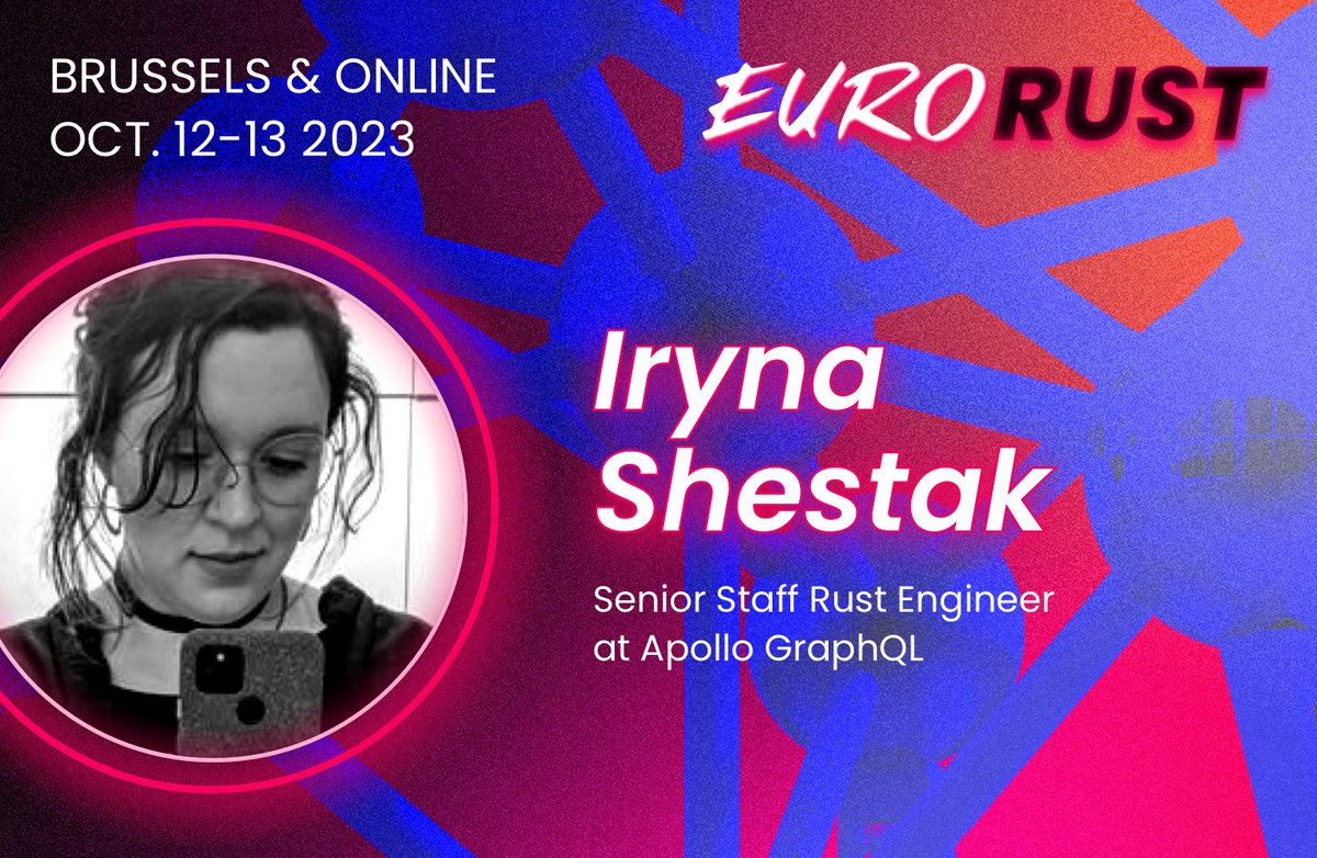 Another speaker confirmed!

<a href="/_lrlna/">ірина</a>, Senior Staff Rust Engineer at <a href="/apollographql/">Apollo</a>, will speak at EuroRust 2023 - we are thrilled to have you on board Iryna! 🚀

➡️ eurorust.eu