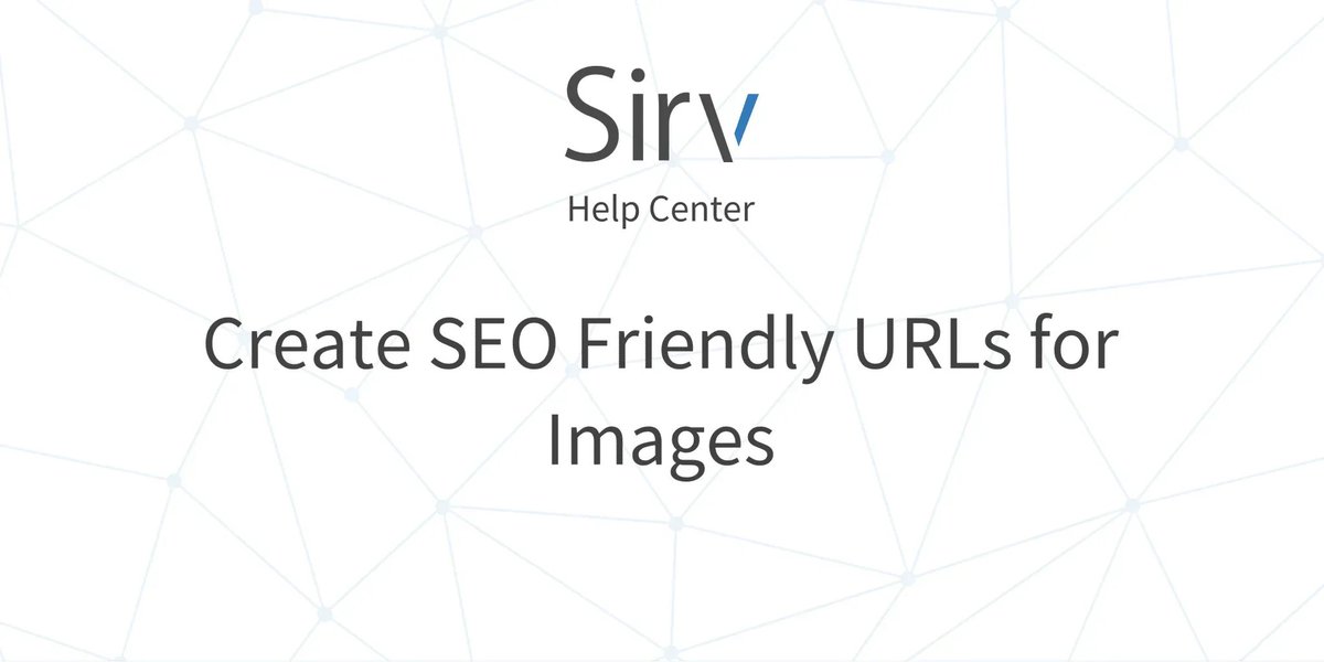 🔍 Unlock the power of SEO-friendly image URLs with Sirv! No file renaming required. Boost your website's search engine visibility and drive more organic traffic. 
Experience the Sirv advantage: buff.ly/40UIkZr #Sirv #SEO #ImageOptimization