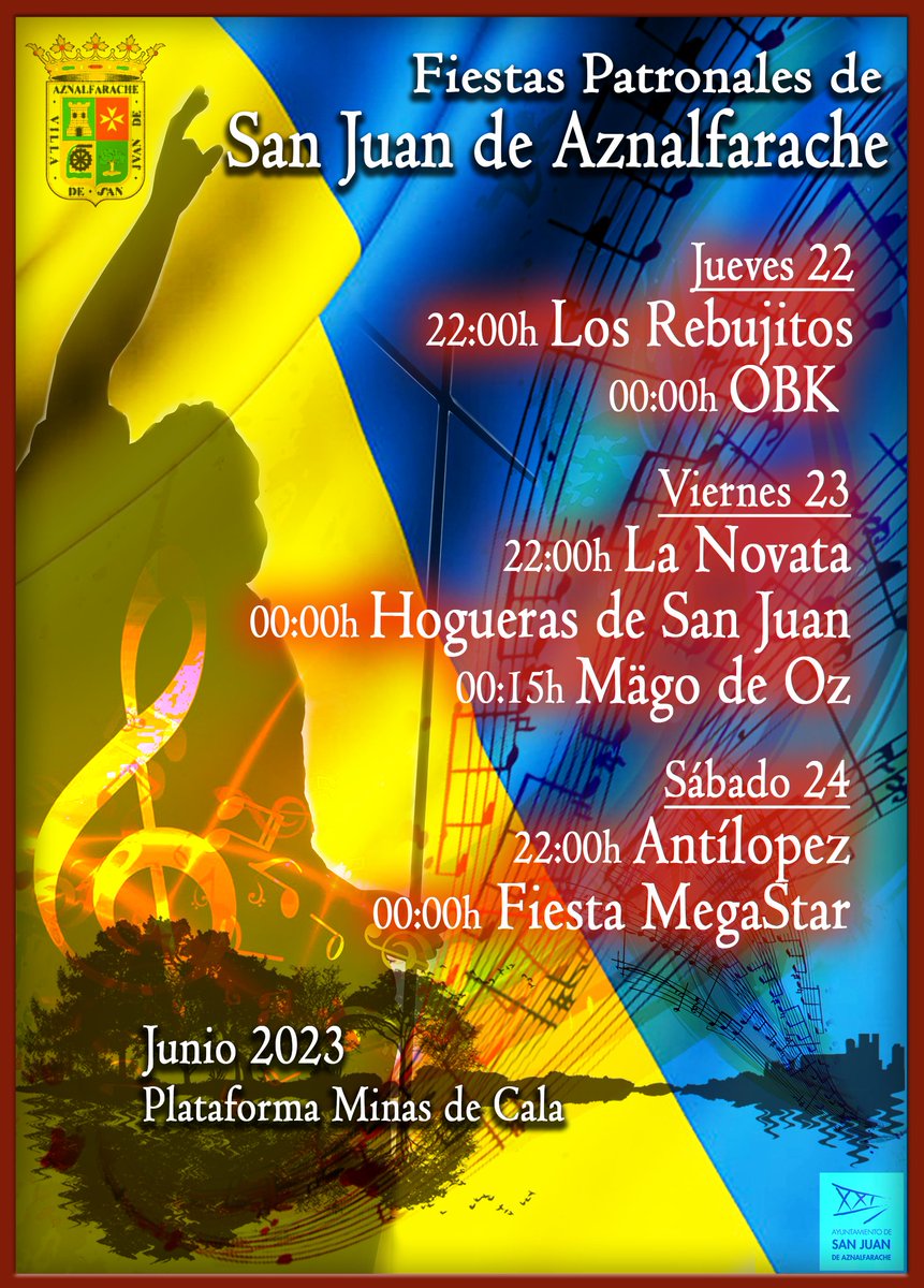 sjaznalfarache's tweet photo. Las Fiestas Patronales de San Juan se celebrarán del 22 al 24 de junio.  @LosRebujitos, @OBKoficial , @lanovatase , @MAGODEOZOFIC  , @antilopez  y la gran #fiestaMegaStar componen la programación de este año. 
Accede a toda la información: https://t.co/HSKEMD4wgO https://t.co/z4hOGSvIoO