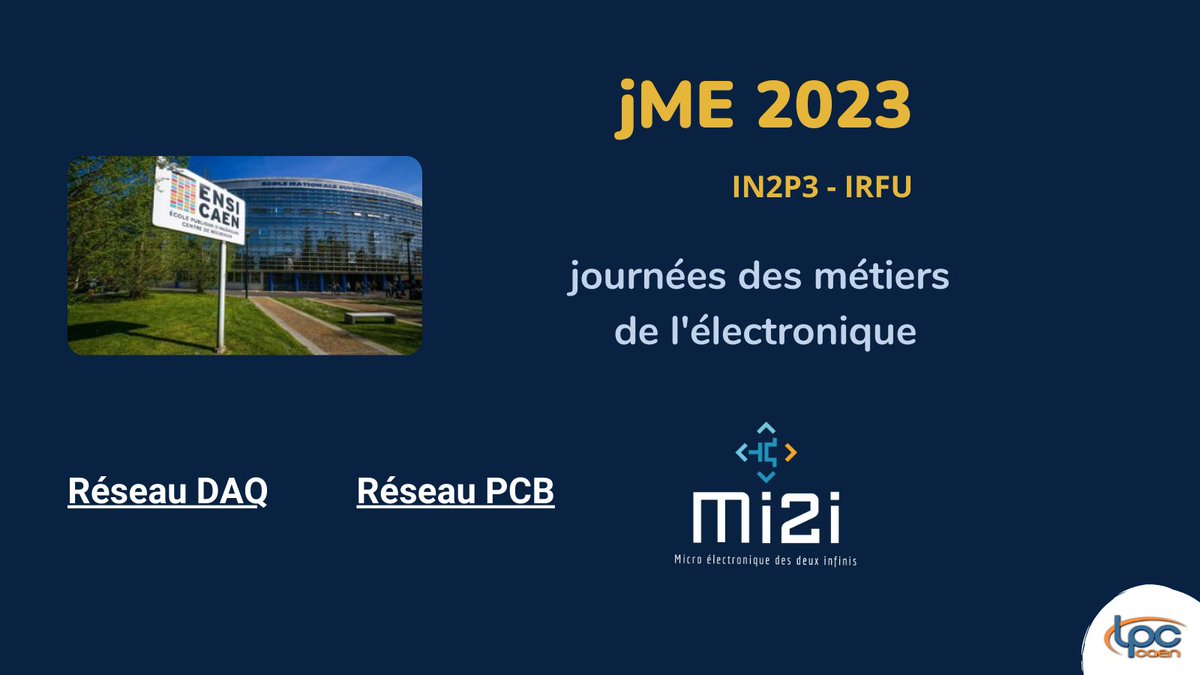#ingénierie #électronique
le @LPC_CAEN organise les #JME_2023 à l’@ENSICAEN

L’expertise en électronique à @IN2P3_CNRS et  @CEAIrfu sera mise à l’honneur pendant 3 jours

@ GANILnews @tektronix @TeledyneLecroy @RohdeSchwarz #SCALINX @Universite_Caen @CNRS_PN