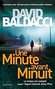 Une minute avant minuit de David Baldacci culturevsnews.com/2023/06/13/une… <a href="/TalentEditions/">Talent Editions</a>