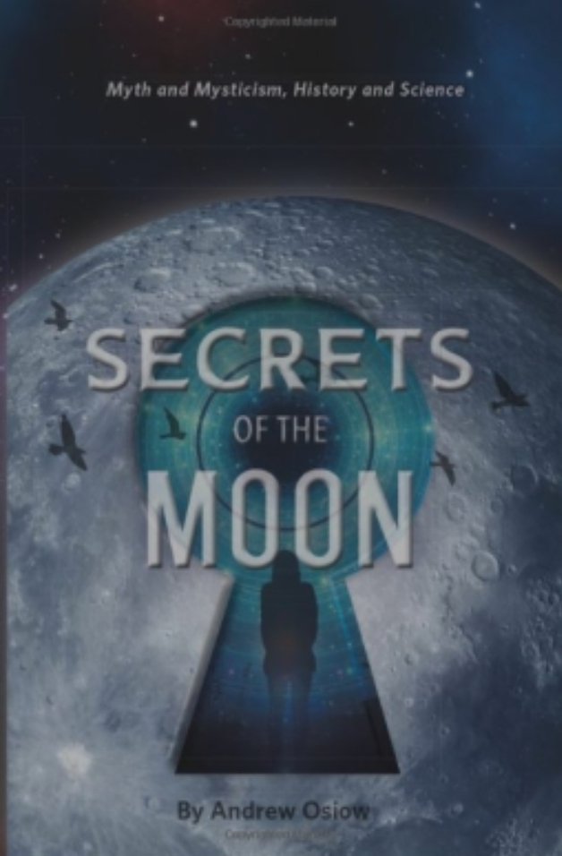 BOOK REVIEW 
SECRETS OF THE MOON BY ANDREW OSIOW 4  🌟 @booksforwardpr #independentauthor #indieauthor #indiebook #nonfictionbooks #moonbooks #secretsofthemoon #andrewosiow #newreleasebooks #bookreview #bookstagram #bookrecommendations #netgalley #review ladyreading365.blogspot.com/2023/06/secret…