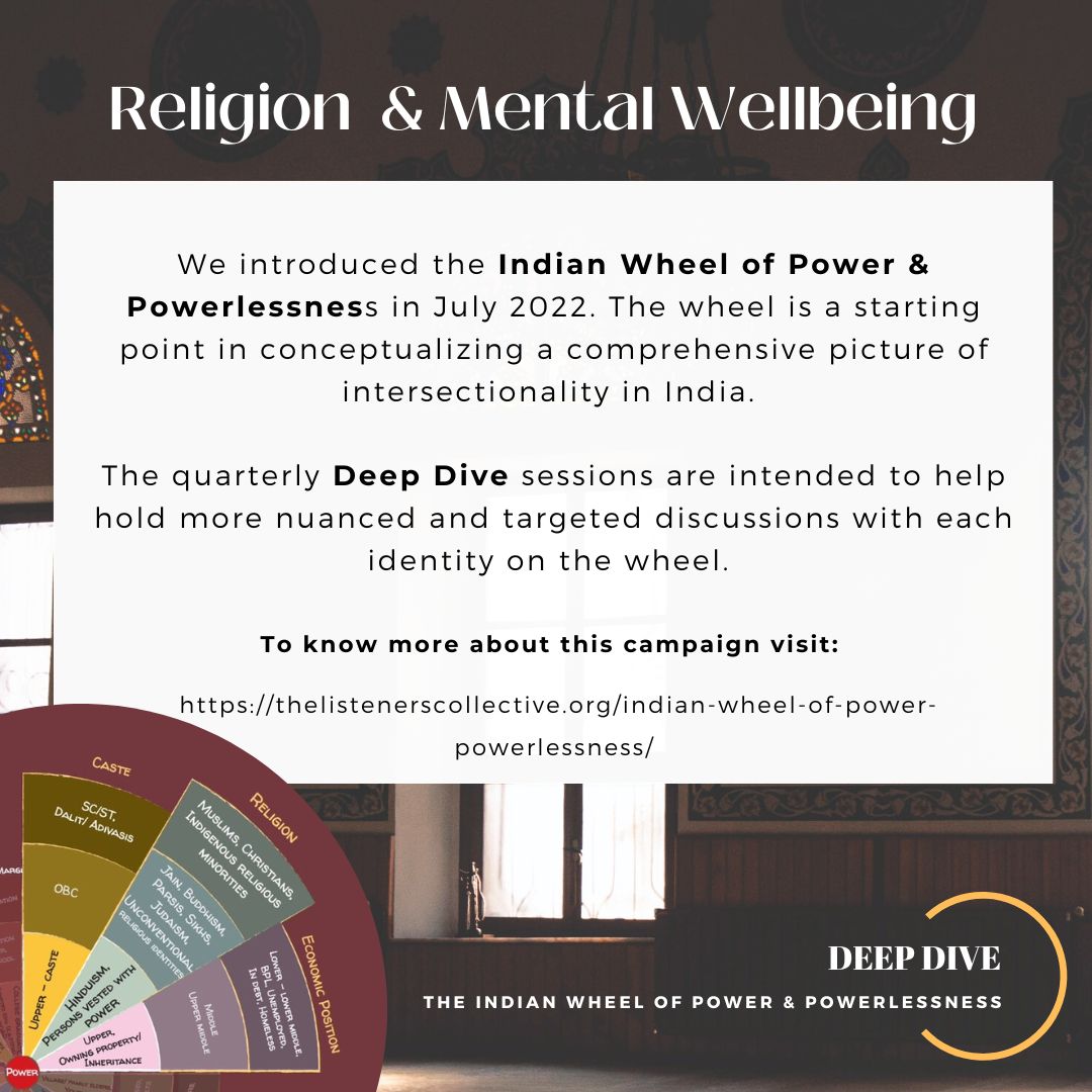 Deep-Dive: Religion &amp; mental wellbeing 
|| The Indian Wheel of Power &amp; Powerlessness ||

What are the implications of religious segregation, persecution and hostility on wellbeing?

#comingsoon