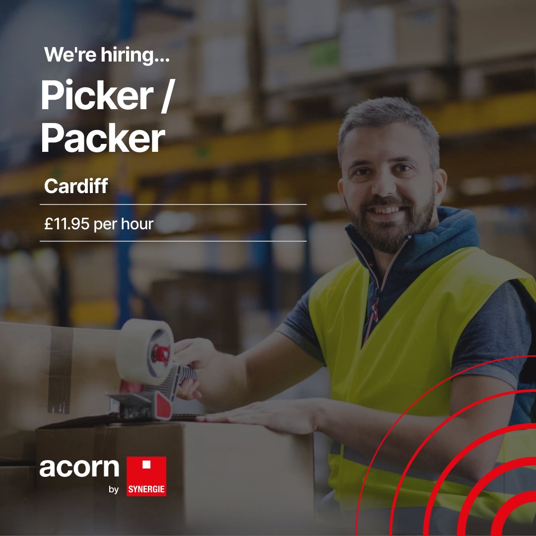 Acorn by Synergie on Twitter "Picker / Packer wanted for work in Cardiff £11.95 per hour 5am to