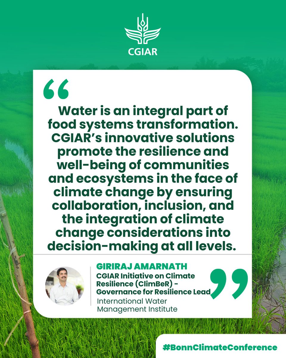 CGIAR | Climate Impact Platform (@cgiarclimate) on Twitter photo Water is an integral part of #foodsystems transformation solutions to promote the resilience & well-being of communities & #ecosystems in the face of #climatechange, via <a href="/AmarnathGiriraj/">Climate and Water Risks</a> <a href="/IWMI_/">IWMI</a> <a href="/UNFCCC/">UN Climate Change</a> <a href="/CGIAR/">CGIAR</a>
#BonnClimateConference #Governanceforresilience #OneCGIAR Water is an integral part of #foodsystems transformation solutions to promote the resilience & well-being of communities & #ecosystems in the face of #climatechange, via <a href="/AmarnathGiriraj/">Climate and Water Risks</a> <a href="/IWMI_/">IWMI</a> <a href="/UNFCCC/">UN Climate Change</a> <a href="/CGIAR/">CGIAR</a>
#BonnClimateConference #Governanceforresilience #OneCGIAR